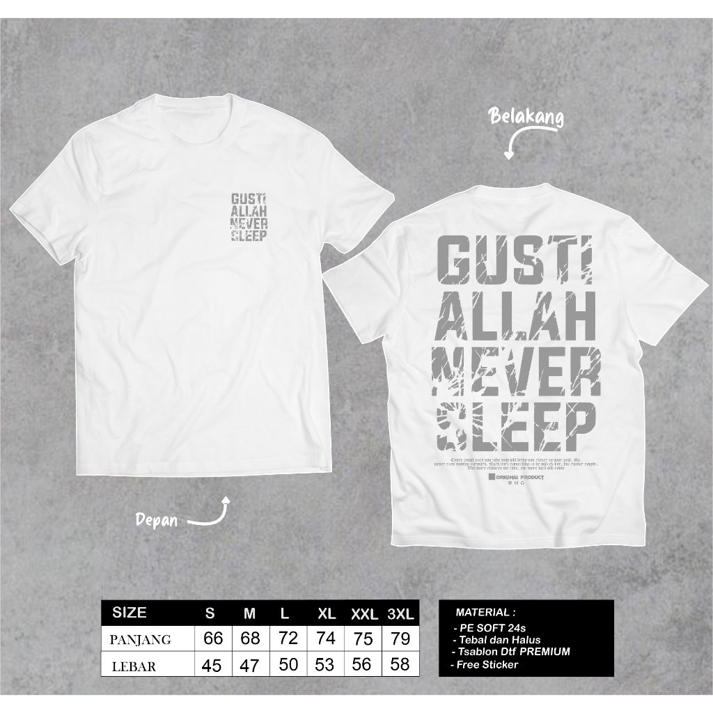Kaos gusti Allah never sleep viral free sticker