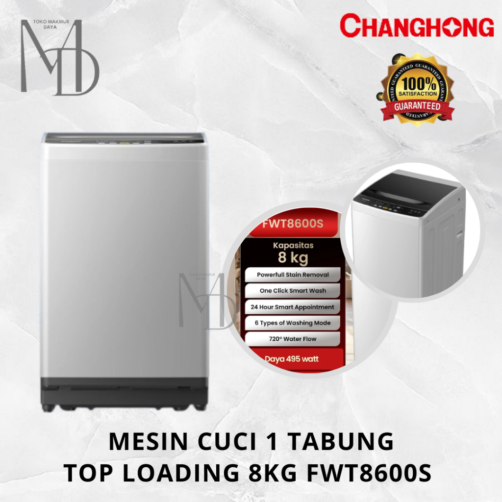 Changhong Mesin Cuci Top Loading 1 Tabung 8KG FWT8600S / FWT 8600S / 8600