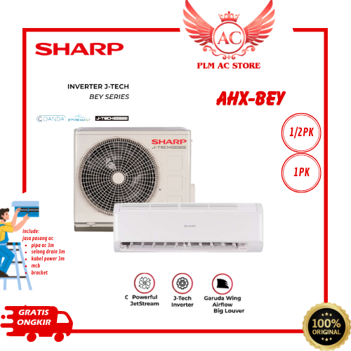 AC SHARP J-INVERTER AHX6BEY (1/2PK)/ AHX10BEY (1PK) AC SHARP INVERTER BEY SERIES