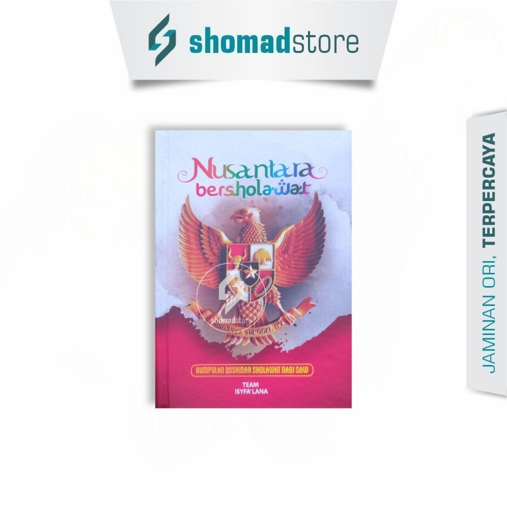 Buku Nusantara Bersholawat; Kumpulan Qosidah Sholawat Nabi Lengkap