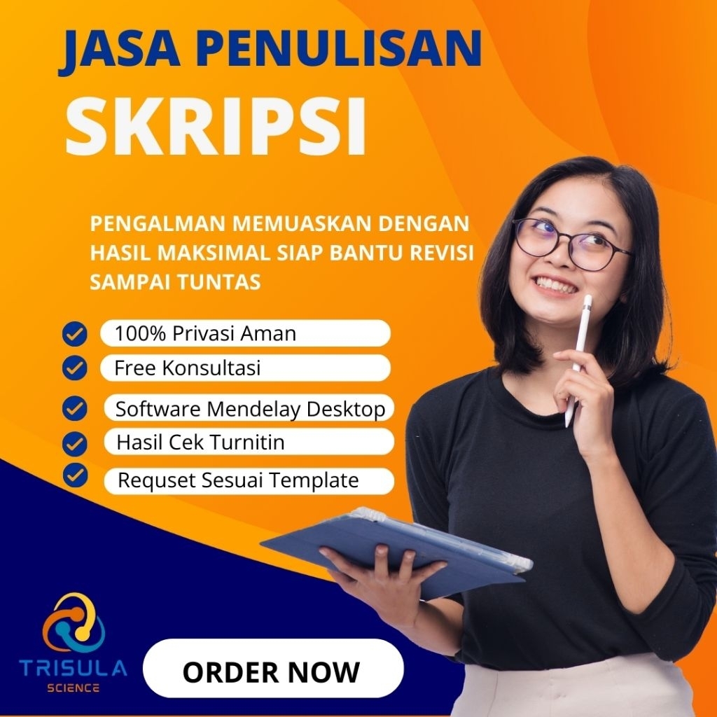PEMBUATAN SKRIPSI KUANTITATIF KUALITATIF BEREPUTASI TINGGI