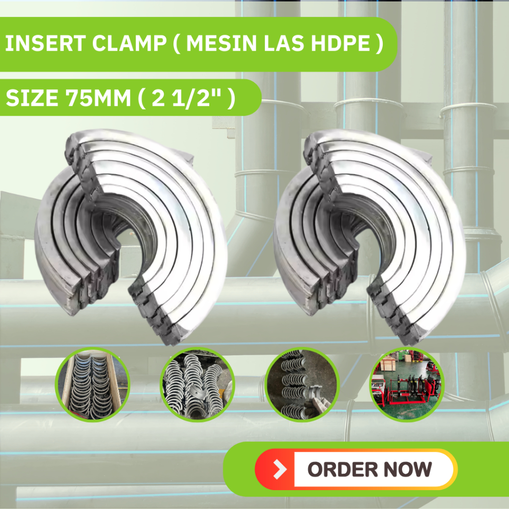 Insert Clamp Mesin Las HDPE – Perlengkapan Las Butt Fusion Pipa Plastik HDPE Uk 2 1/2" 75mm