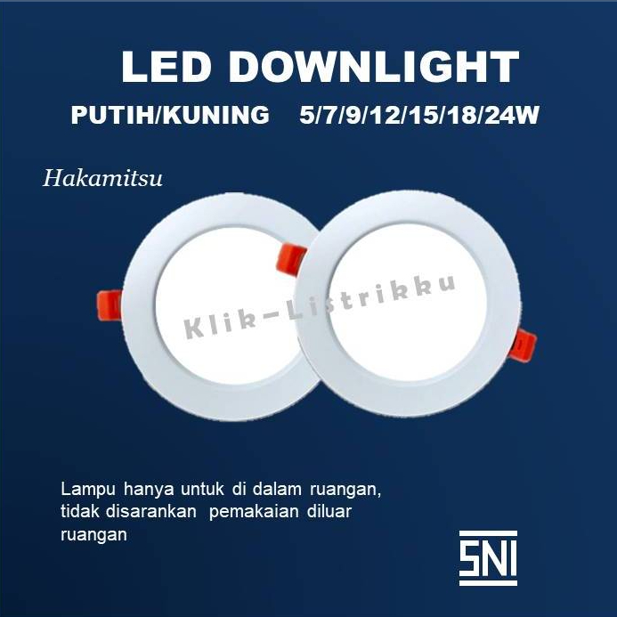 HAKAMITSU LED DOWNLIGHT INBOW 5/7/9/12/15/18/24 Watt DOWNLIGHT PANEL DOWNLIGHT LAMPU