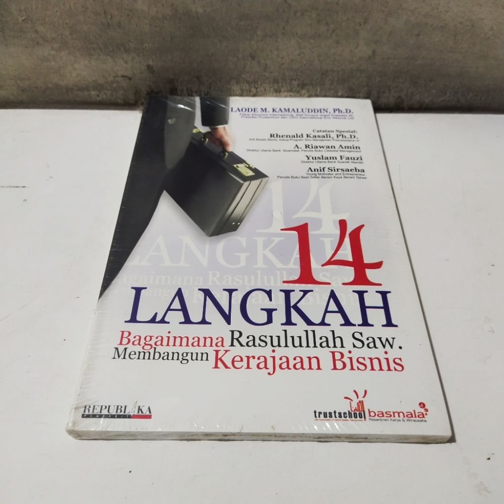 Buku 14 Langkah Bagaimana Rasulullah Saw Membangun Kerajaan Bisnis