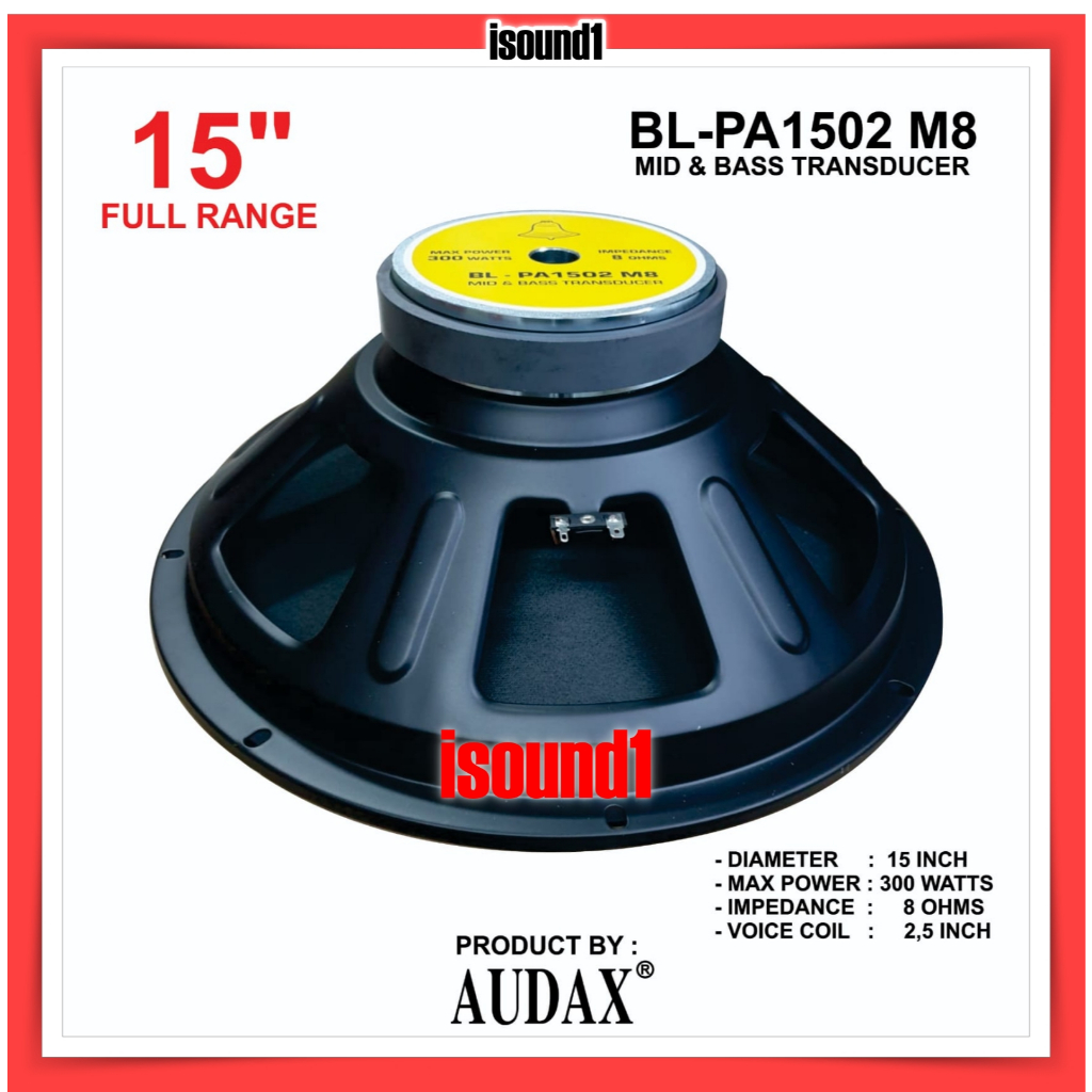 SPEAKER BAGUS BELL BL-PA1502 M8 FULL RANGE 300 WATT PA 1502 BL PA1502 ORIGINAL PRODUCT BY AUDAX