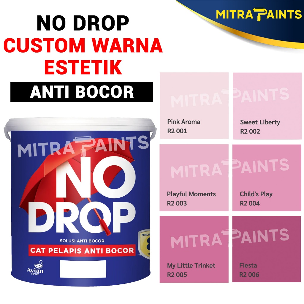 CAT WATERPROOF NO DROP ANTI BOCOR 4 KG / CUSTOM WARNA TINTING PINK R2