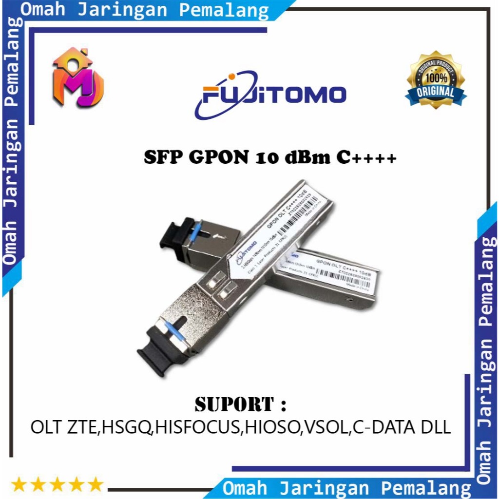 FUJITOMO SFP GPON 10dBm dB C++++ Suport All OLT