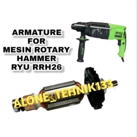 ARMATURE RYU RRH26 ANGKER UNTUK MESIN ROTARY HAMMER RYU RRH26 RRH 26