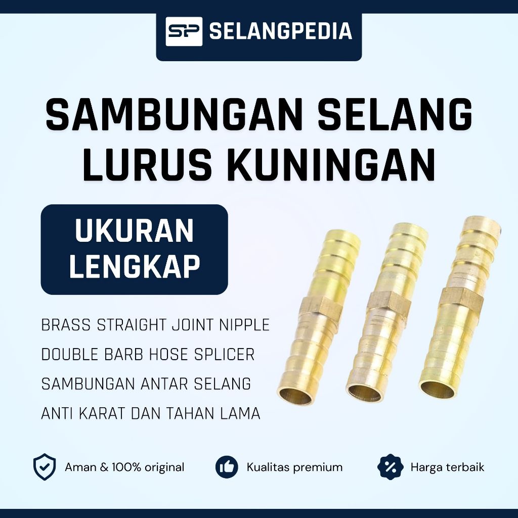 Sambungan Selang Lurus Kuningan LENGKAP 1/4” 5/16” 3/8” 1/2” 5/8” 3/4” inch Anti Karat Hose Fitting 