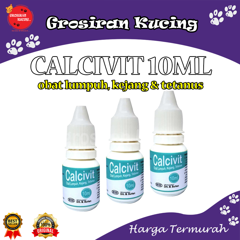 CALCIVIT 10ml / obat lumpuh kejang tetanus / untuk hewan peliharaan