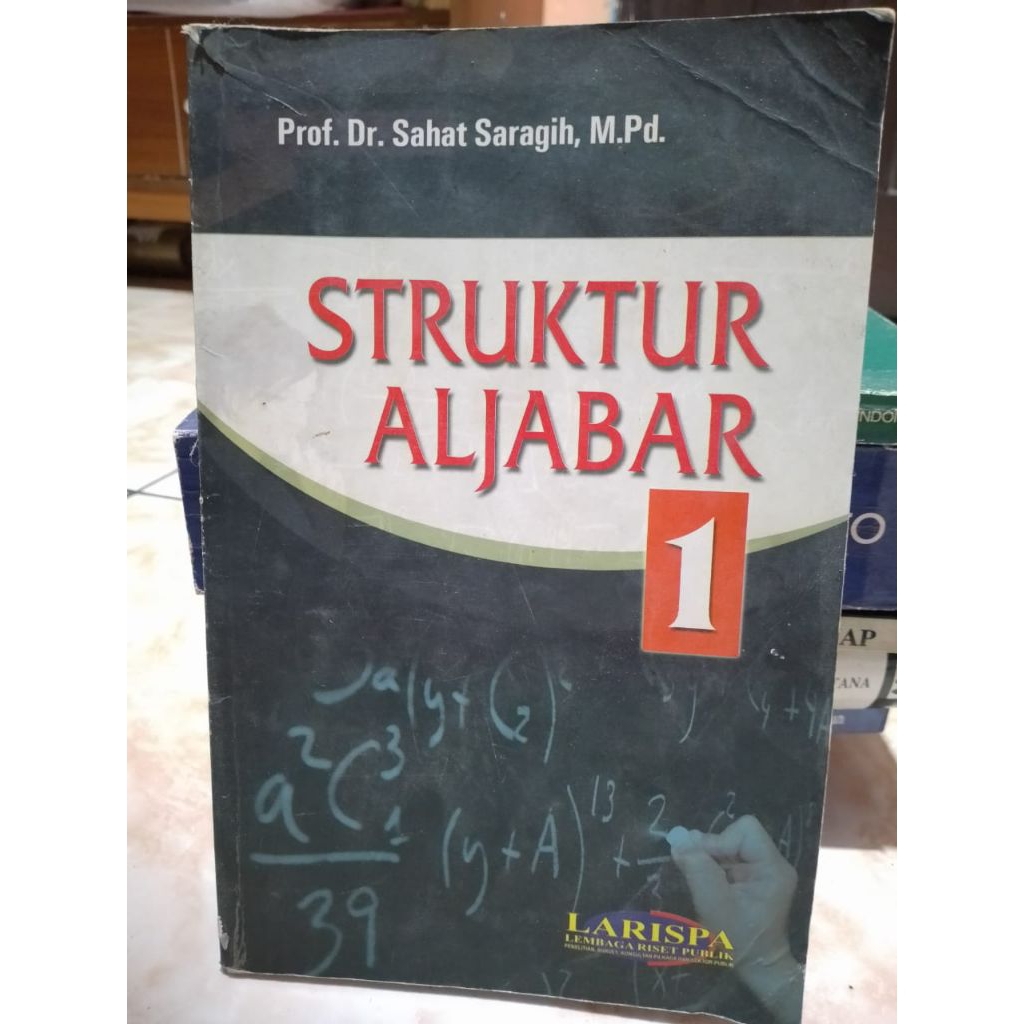 STRUKTUR ALJABAR 1 OLEH SAHAT SARAGIH