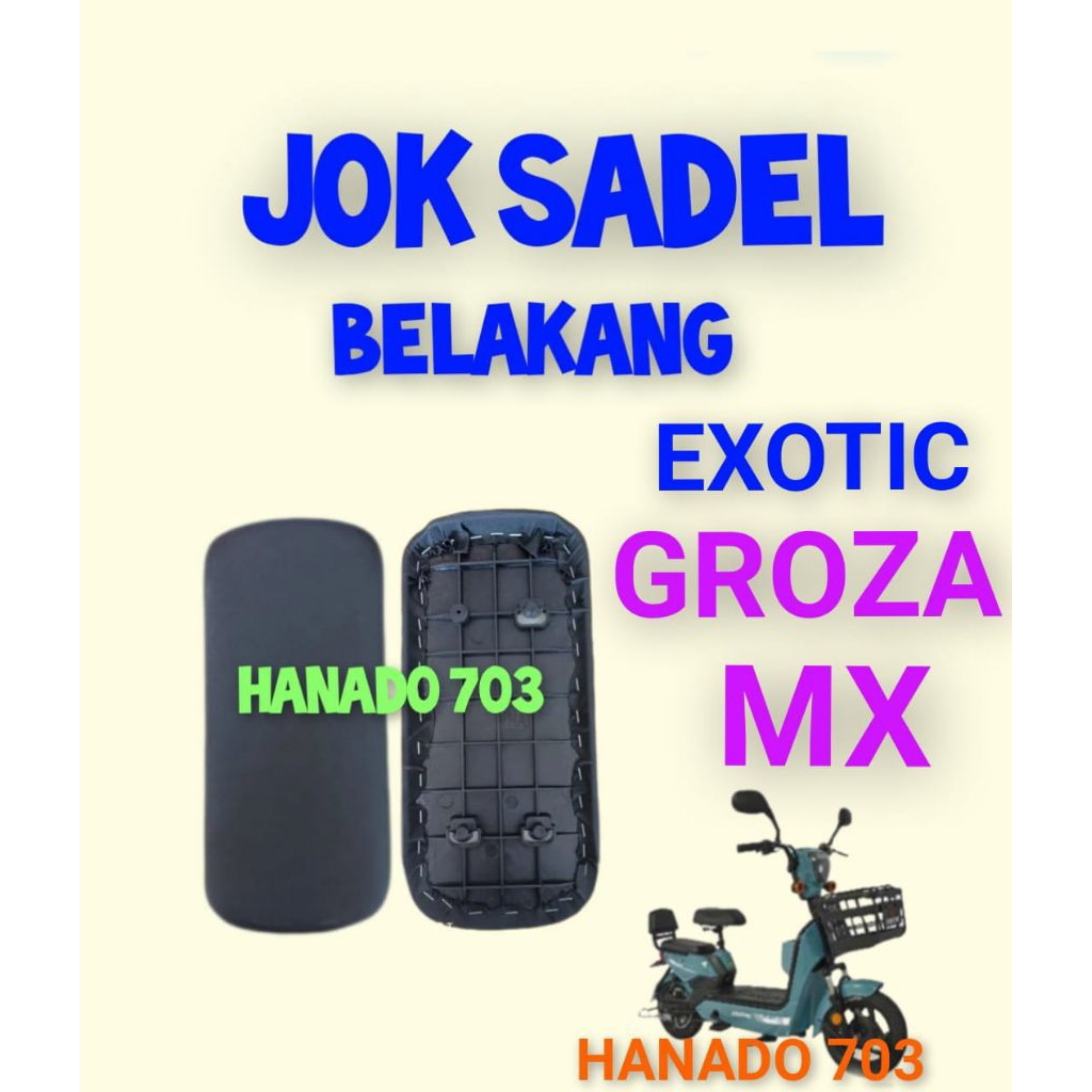 jok sadel belakang exotic groza mx jok sadel belakang sepeda listrik exotic groza mx