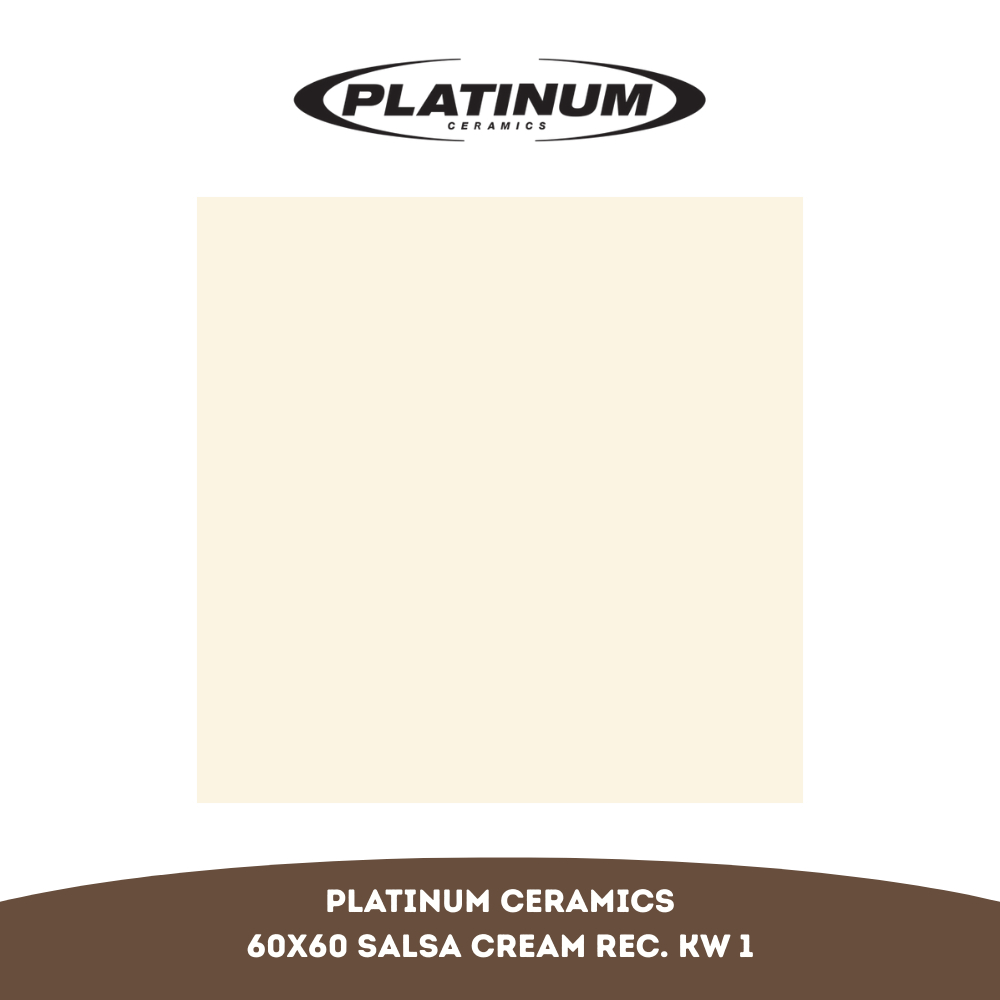 Keramik Platinum Salsa Cream Rectified 60X60 KW 1 per Box (Isi 4 Lembar / 1.44 m²)