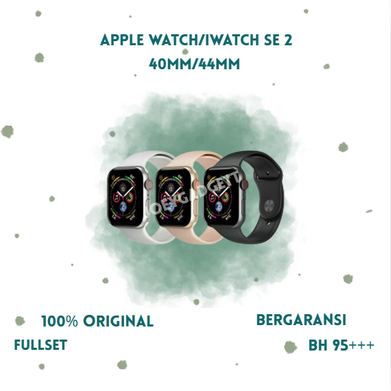 Apple Watch/iWatch Series SE 2 40MM/44MM SE Second Fullset 100% Original Bergaransi Ex internasional
