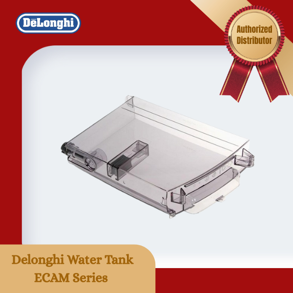 Delonghi Water Tank ECAM Series - Tangki Air Mesin Kopi Otomatis