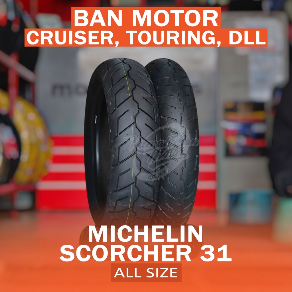 Michelin Scorcher 31 130/90-16 F 130/70-18 180/70-16 150/80-16 180/65-16 130/80-17 100/90-19 110/90-