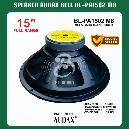 SPEAKER BAGUS BELL BL-PA1502 M8 FULL RANGE 300 WATT PA 1502 BL PA1502 ORIGINAL PRODUCT BY AUDAX