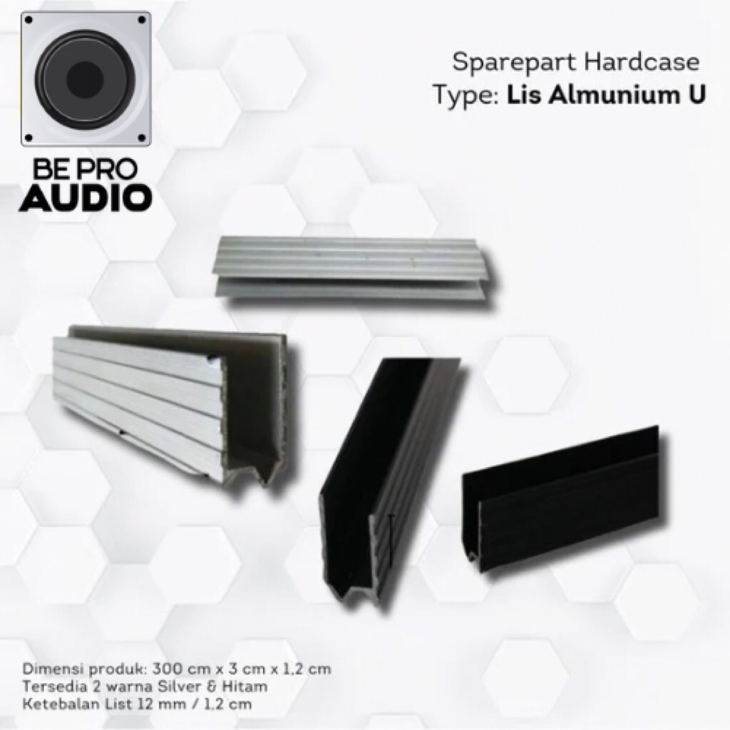 Lis Almunium U  / HARDCASE LIS SIKU U / List Siku U Aluminium / Lis Almunium M / HARDCASE LIS SIKU M