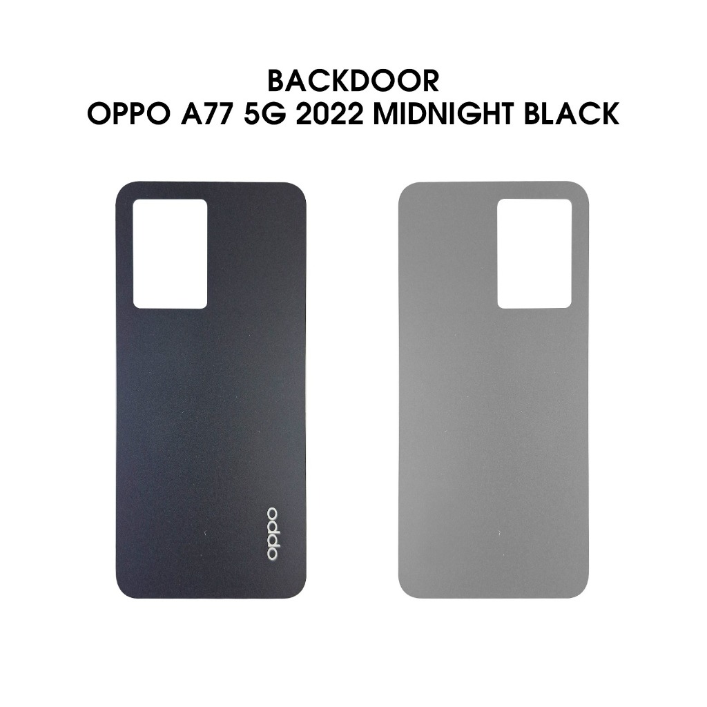 BACK COVER OPO A77 5G 2022