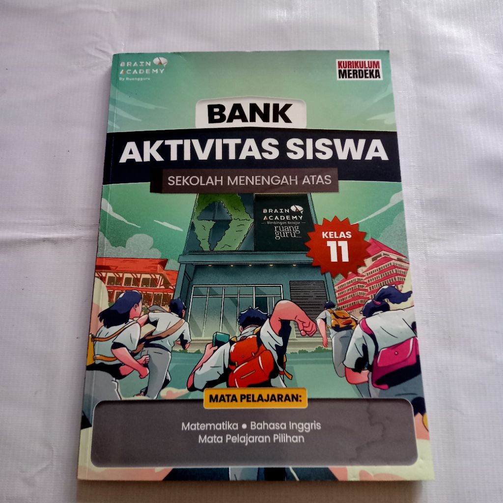 BANK AKTIVITAS SISWA SEKOLAH MENENGAH ATAS UNTUK KELAS 11 K.MERDEKA
