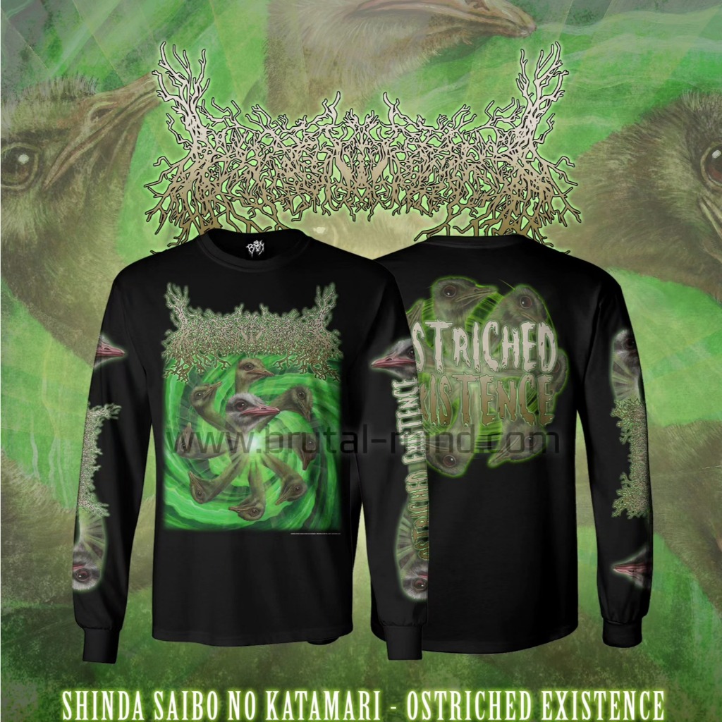 SHINDA SAIBO NO KATAMARI - Ostriched Existence - TSHIRT DISTRO / KAOS METAL ORIGINAL / T-SHIRT MUSIK