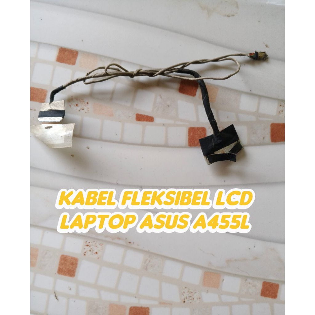 Kabel fleksibel LCD Laptop Asus A455L
