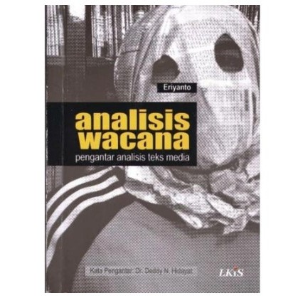 ANALISIS WACANA PENGANTAR ANALISIS TEKS MEDIA ERIYANTO