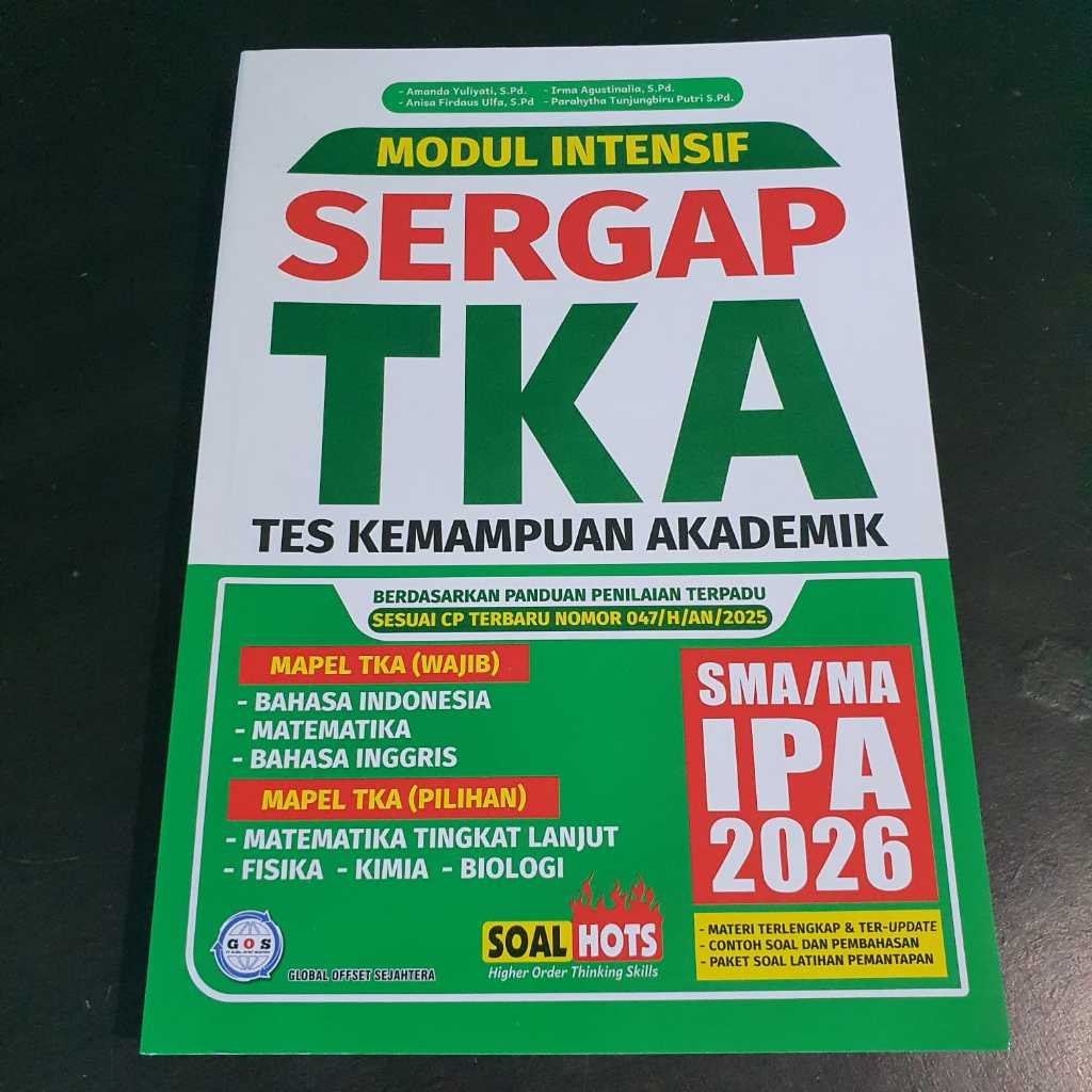 SERGAP TKA SMA IPA - Buku Tes Kemampuan Akademik (TKA) SMA/SMK Kelas 9 - Penerbit GOS