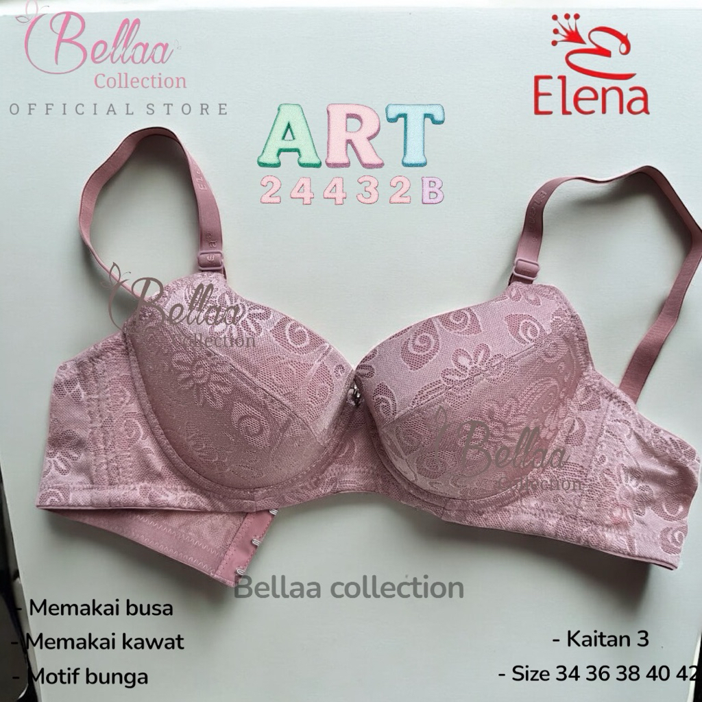 Bra Elena 24432B Busa Pakai Kawat Motif Bunga Bahan Mengkilap Halus Adem Setengah Cup Kaitan 3
