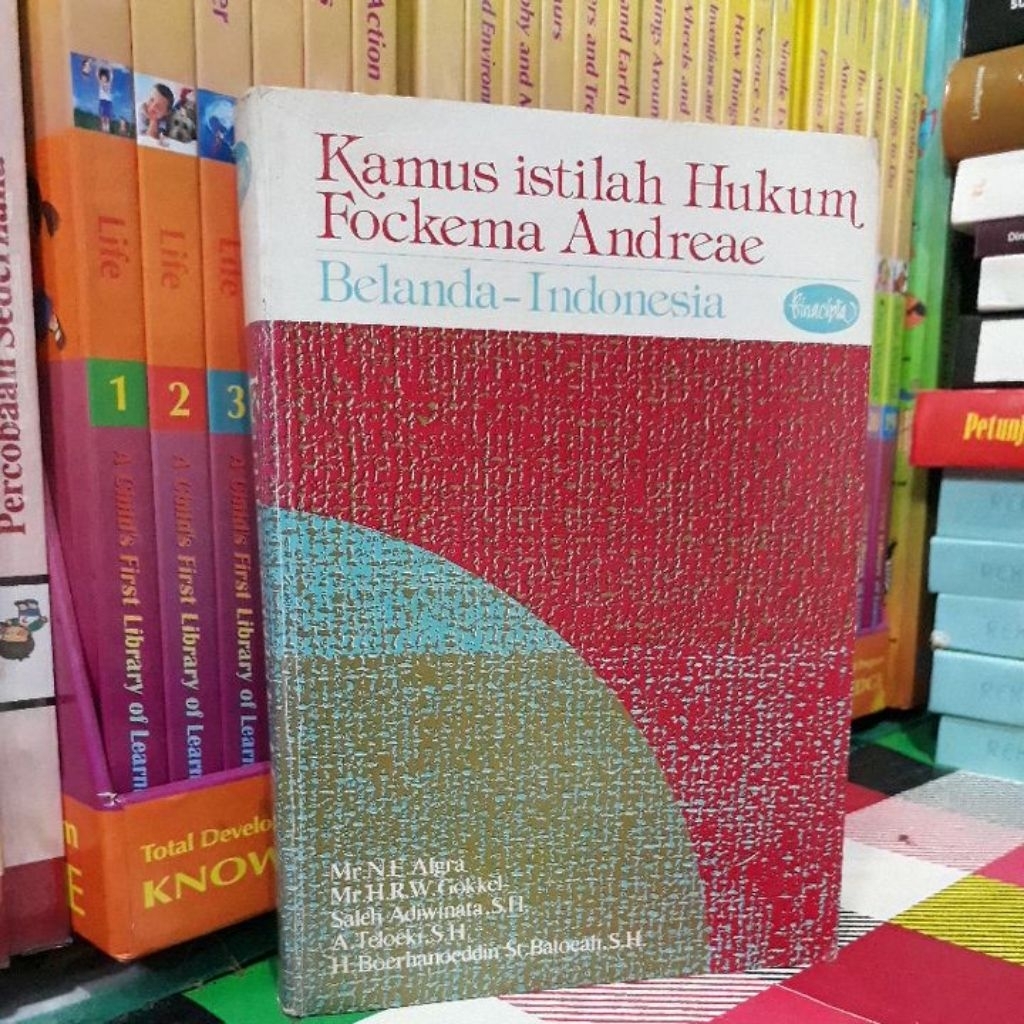 KAMUS ISTILAH HUKUM FOCKEMA ANDREAE BELANDA-INDONESIA