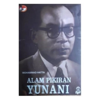 Alam Pikiran Yunani - Mohammad Hatta