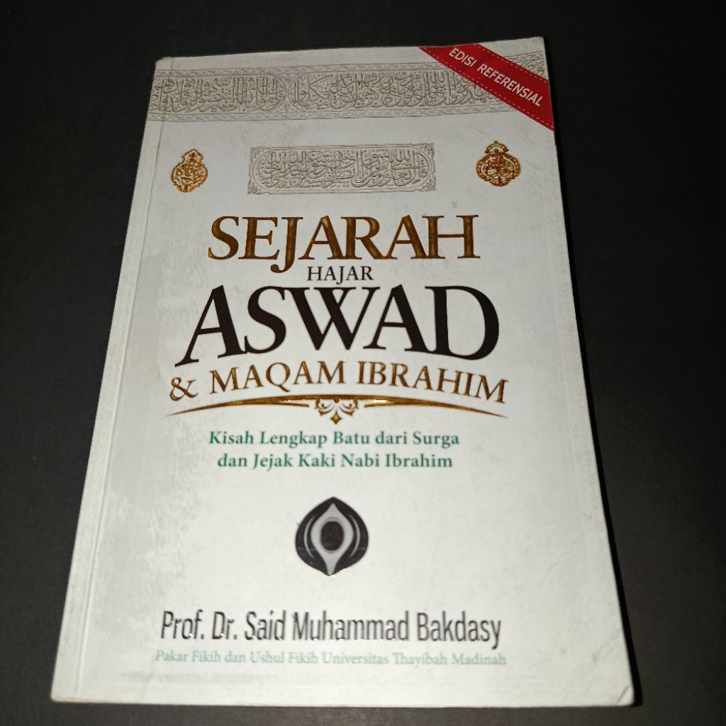 Buku Ori | Sejarah Hajar Aswad & Maqam Ibrahim