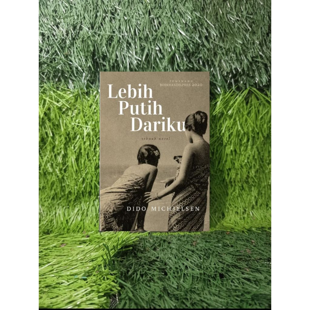 Buku Novel Lebih Putih Dariku - Dido Michielsen
