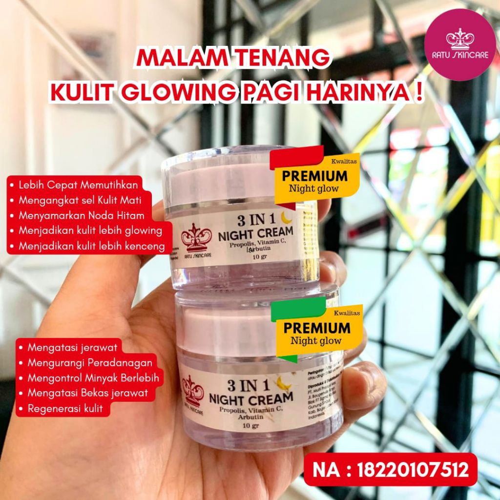 KUALITAS PREMIUM Ratu Skincare Night Glow Dosting Whitening Ratu Skincare 3in1 Night Cream 3in1 Acne
