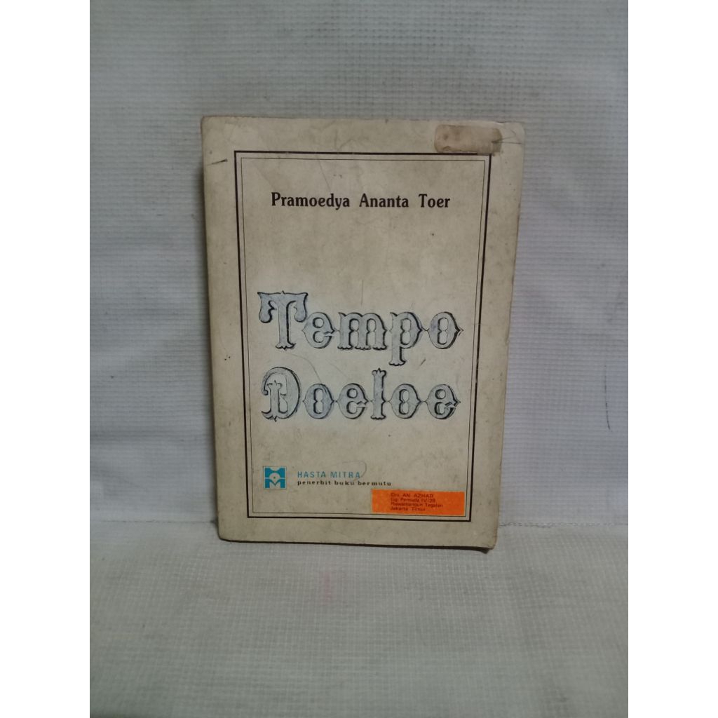 Tempo Doeloe Pramoedya Ananta Toer HASTA MITRA