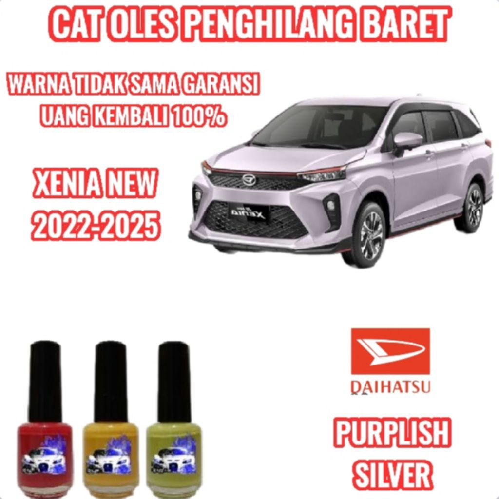 CAT OLES PENGHILANG BARET MOBIL XENIA PURPLISH SILVER 2022,2023,2024,2025 NEW TERMURAH