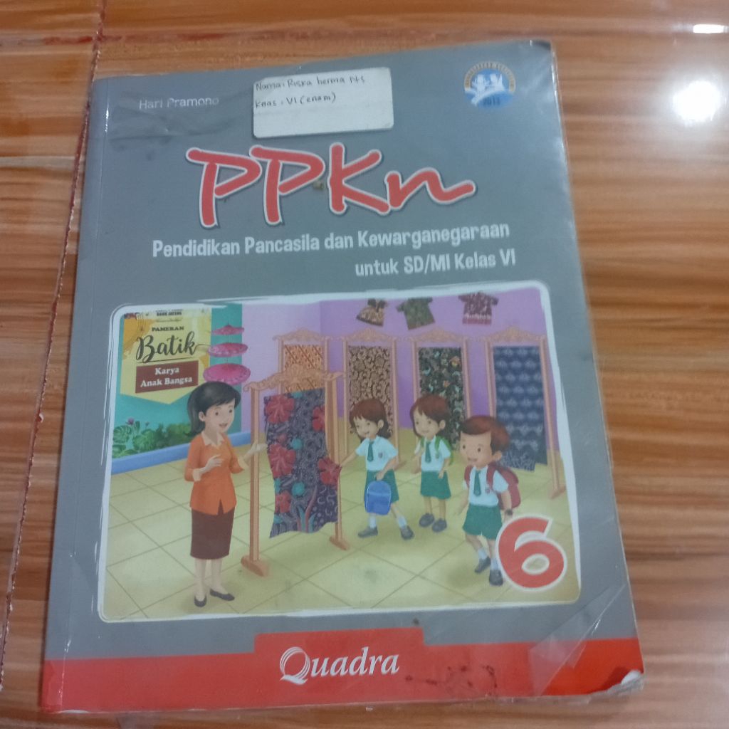 PPKN KELAS 6 QUADRA KURIKULUM 2013