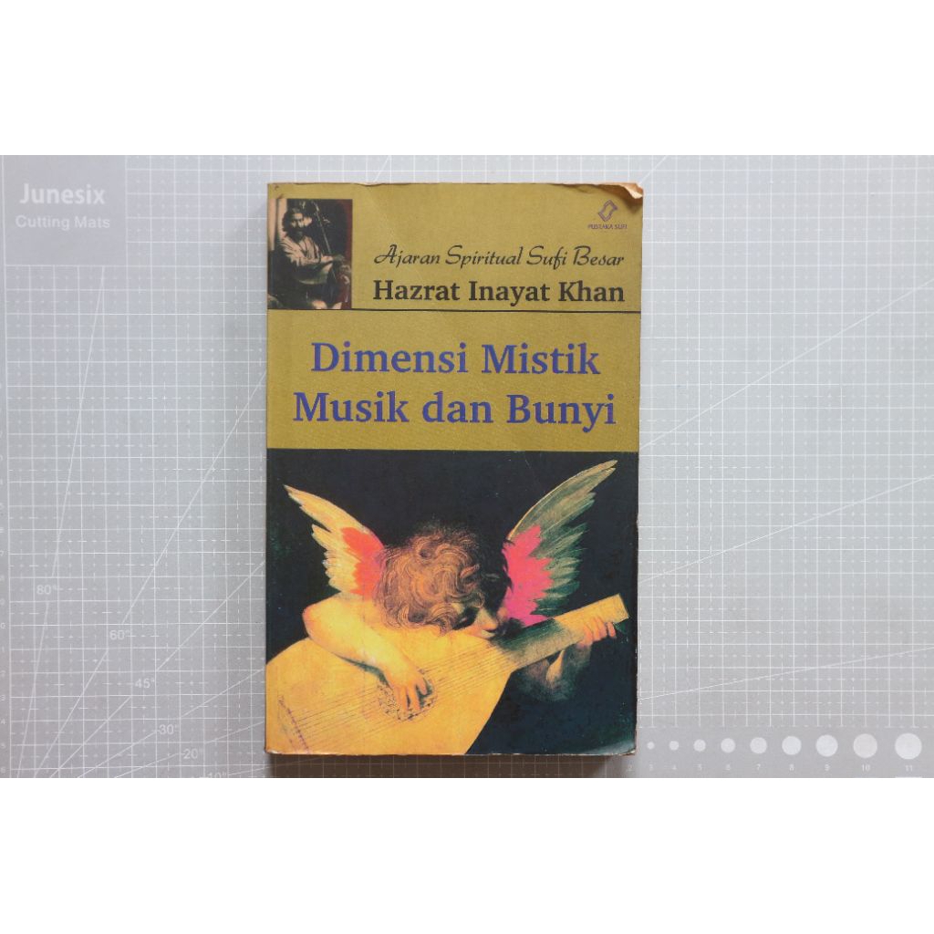 Buku Preloved Dimensi Mistik musik dan bunyi Hazrat Inayat Khan