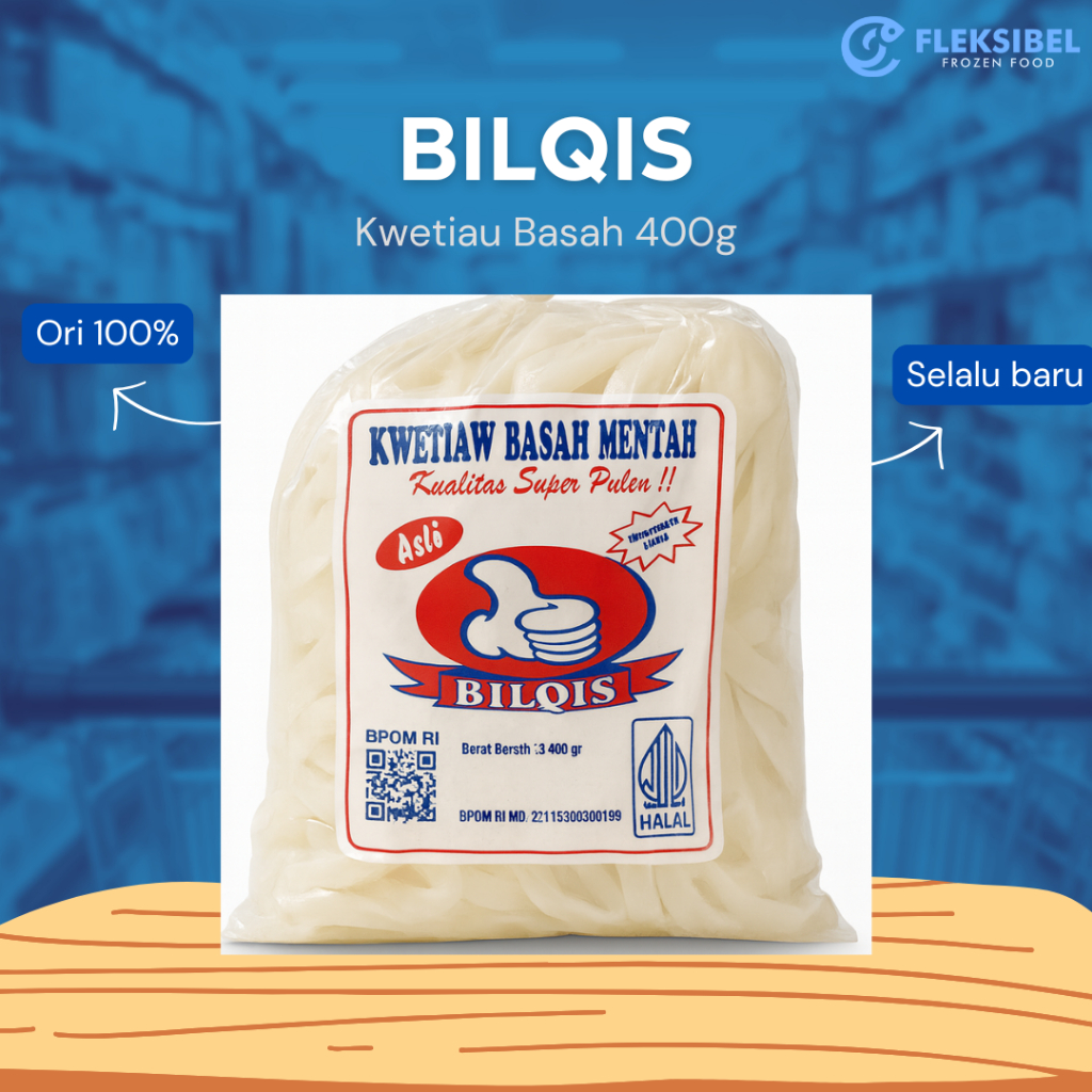 Bilqis Kwetiau Basah Mentah 400g