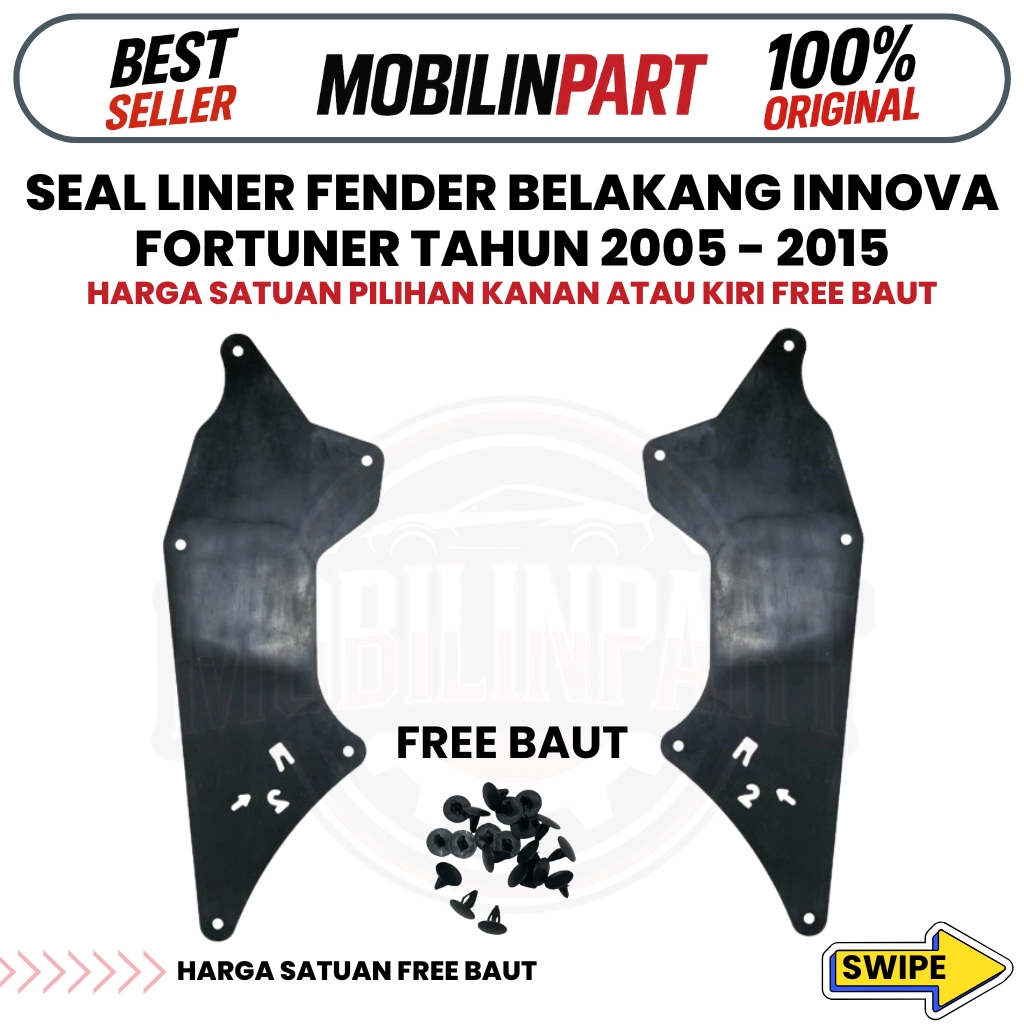 Seal Liner Fender Belakang Innova Fortuner 2005-2015 Terjamin Original