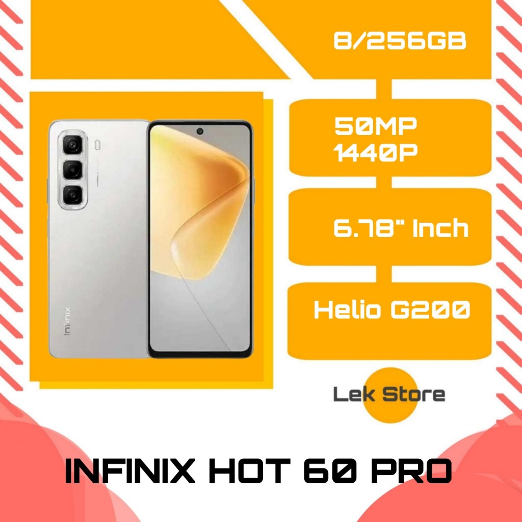 INFINIX HOT 60 PRO RAM 8/256GB, 8/128GB - GARANSI RESMI - FREE AKSESORIS - HANDPHONE - SMARTPHONE