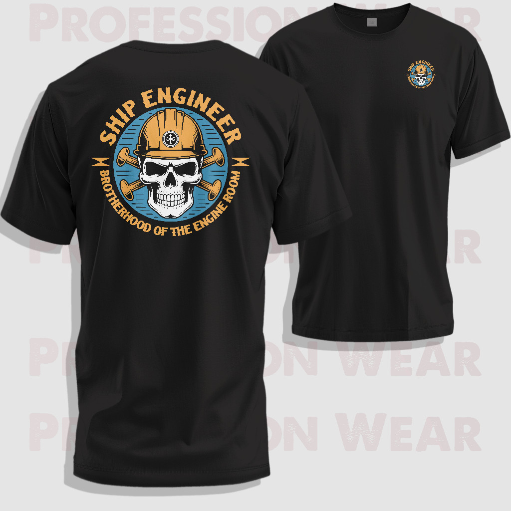 Kaos Distro Masinis Kapal | Ship Engineer - Brotherhood of the Engine Room