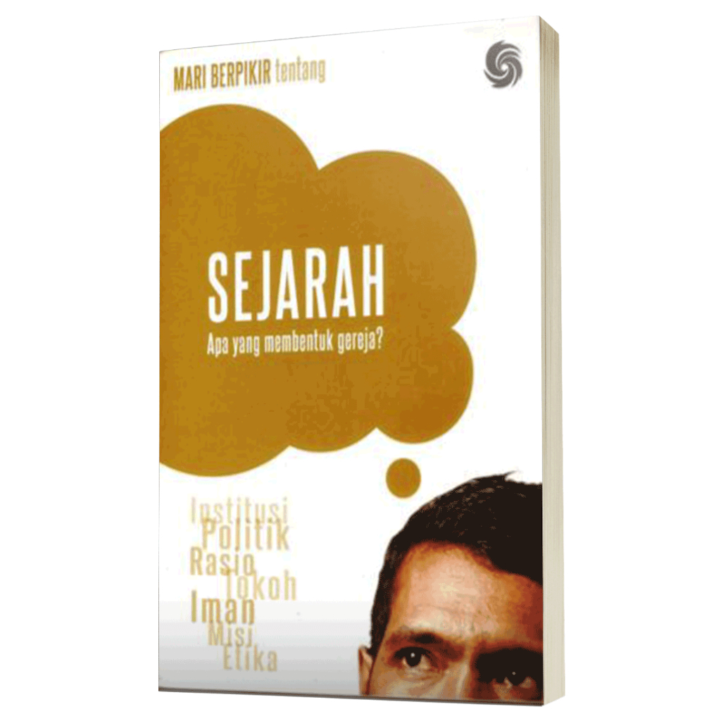 Sejarah Gereja - Inspirasi dari Tokoh-Tokoh Kristus - Buku Rohani Kristen