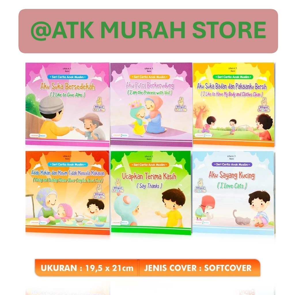 BUKU CERITA SERI ANAK MUSLIM. Buku Anak Islami Seri Anak Muslim.