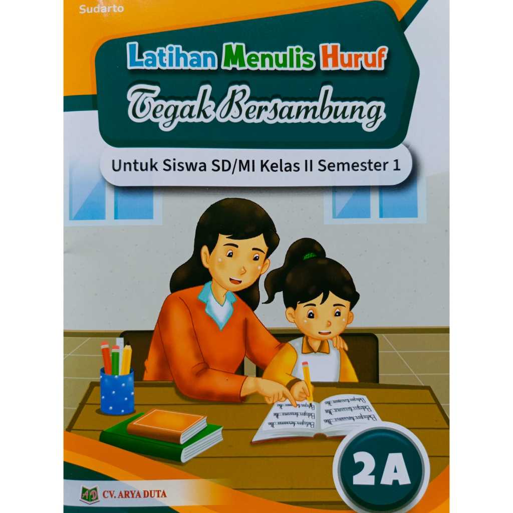 Buku latihan menulis tegak bersambung kelas 2A smtr 1