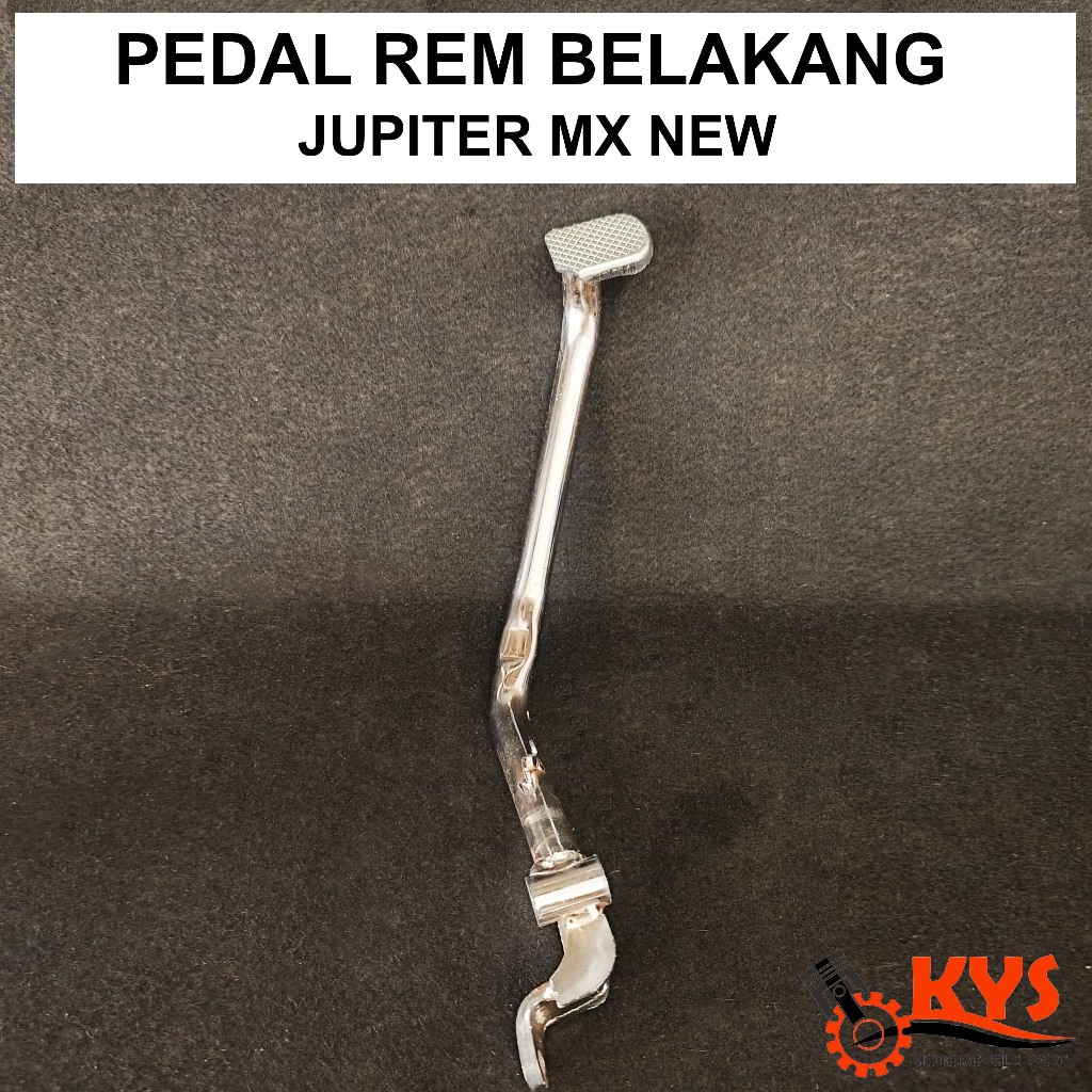 PEDAL REM BELAKANG INJAKAN REM YAMAHA MX NEW JUPITER MX NEW 135 DOUBLE DISK MX KING