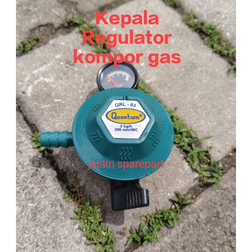 REGULATOR KOMPOR GAS METER _ KEPALA REGULATOR KOMPOR QUANTUM SNI