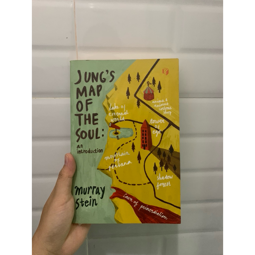 Buku Murray Stein - Jung’s Map Of The Soul (Preloved)