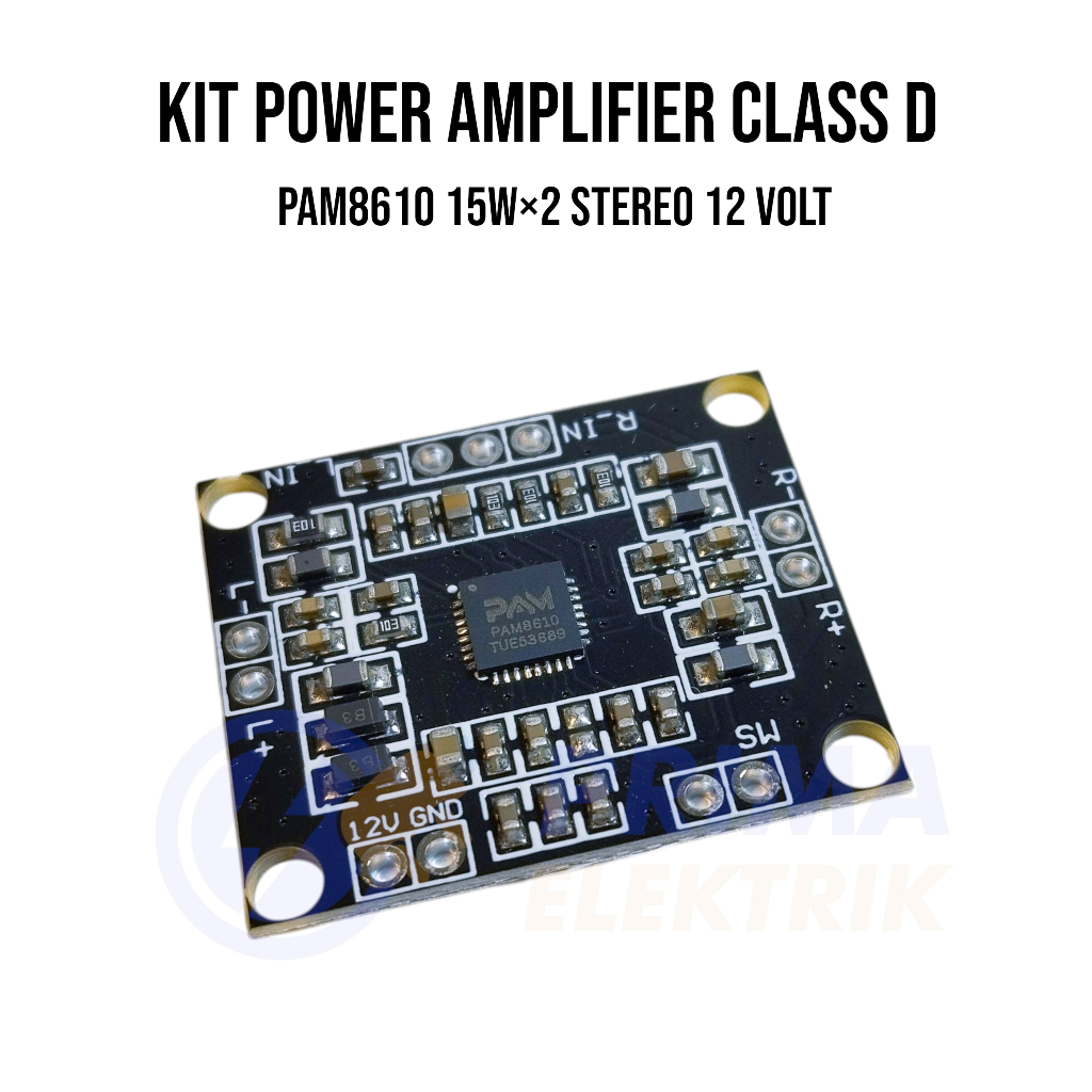 Kit Modul Power Amplifier Class D PAM8610 15W×2 Stereo 12 Volt