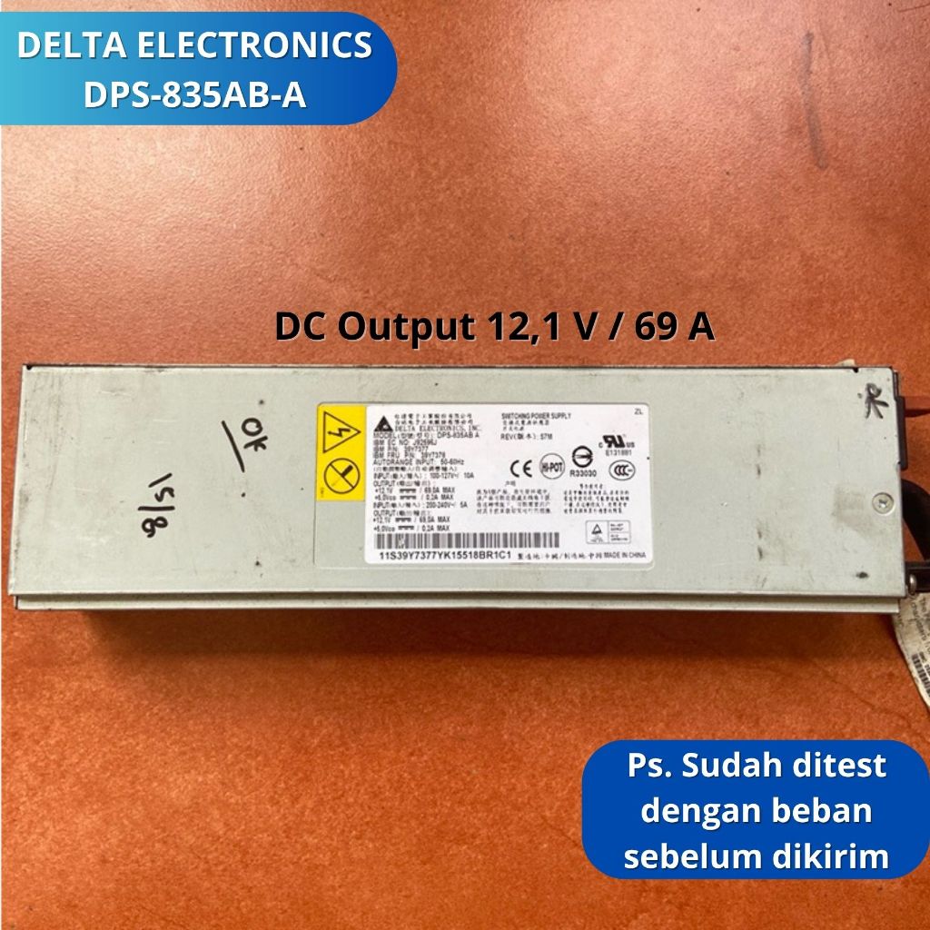 Power Supply PSU Adaptor Switching SMPS DELTA ELECTRONIC DPS-835AB-A Dc Output 12,1 Volt / 69 Ampere